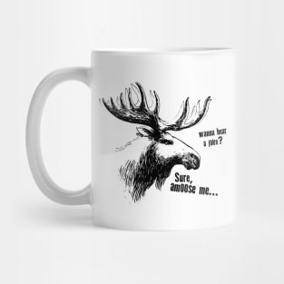 Amoose me, mooshead Mug